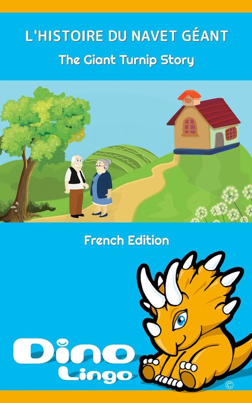 L'Histoire Du Navet Géant