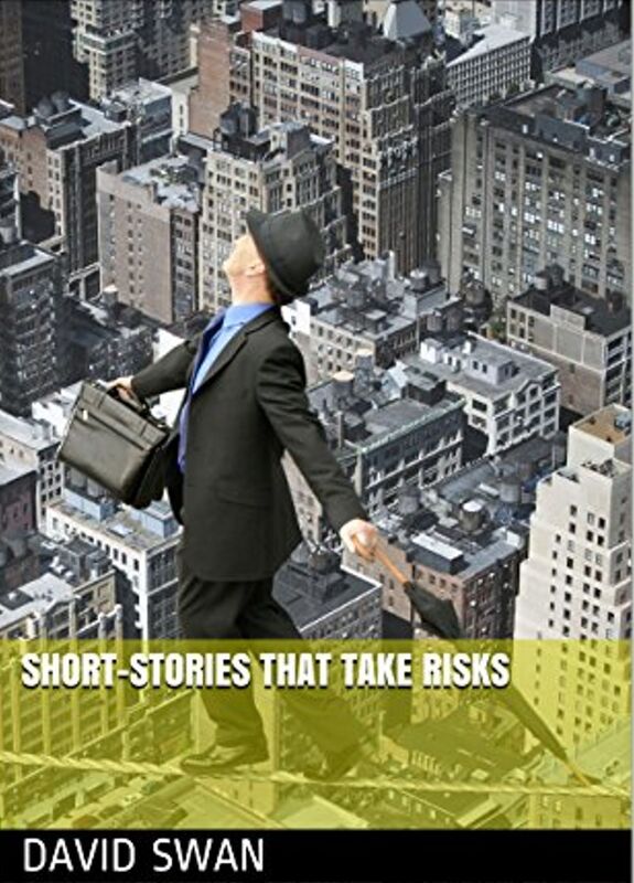 Short-Stories that take Risks