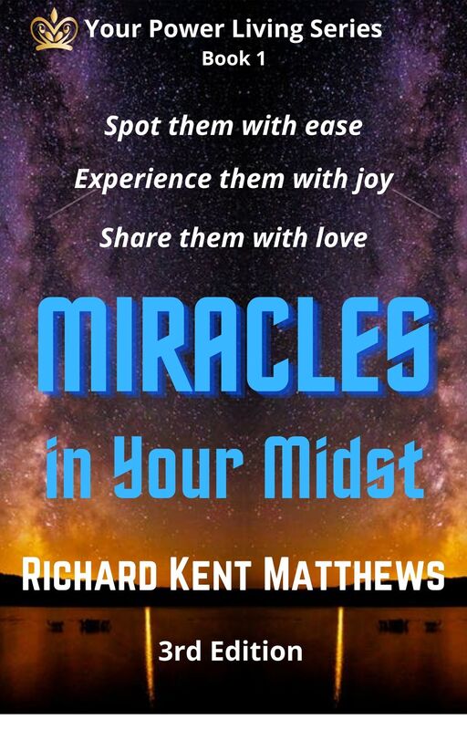 The Miracles In Your Midst