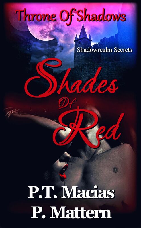 Shades Of Red, Throne Of Shadows, Shadowrealm Secrets