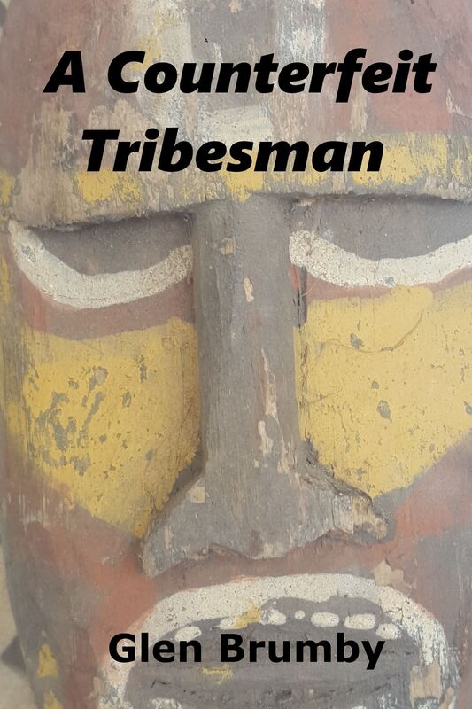 A Counterfeit Tribesman