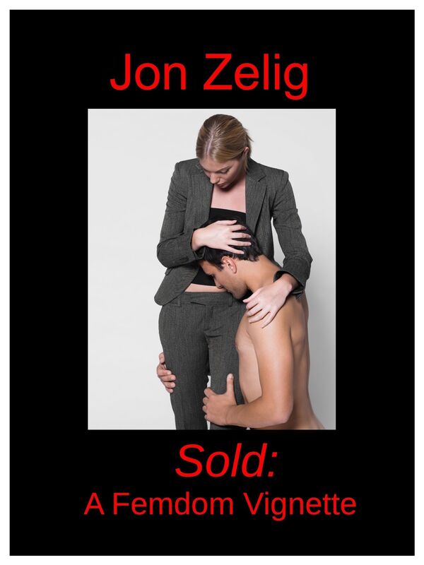Sold: A Femdom Vignette