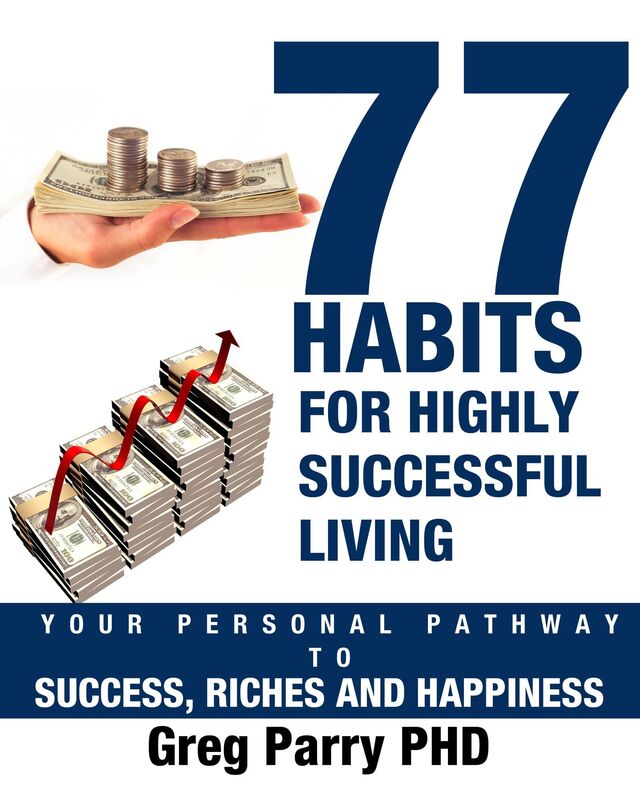 77 Habits For Highly Successful Living