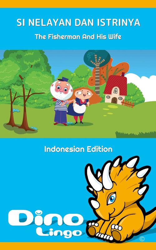 Si Nelayan Dan Istrinya