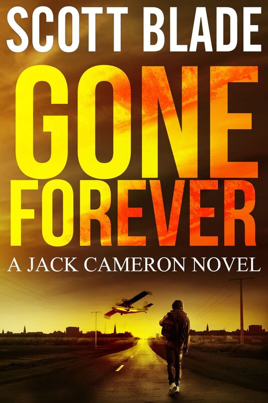 Gone Forever: A Jack Cameron Novel Book #1