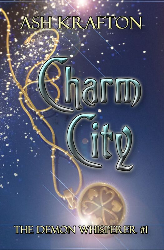 Charm City (The Demon Whisperer #1)