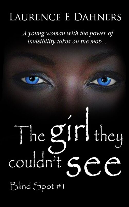 The Girl They Couldn't See (Blind Spot #1)