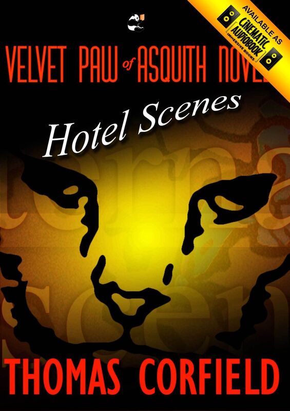 Hotel Scenes from the Velvet Paw of Asquith Novels