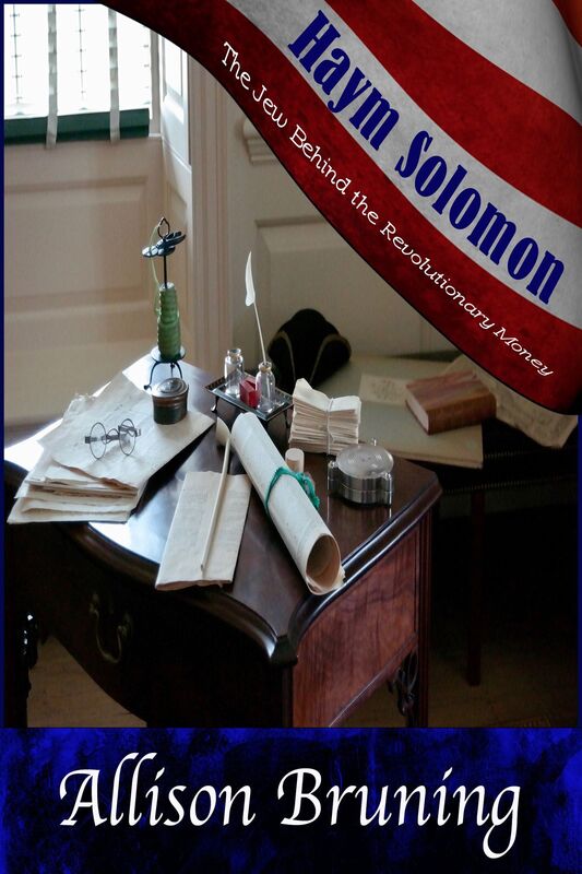 Haym Solomon: The Jew Behind the Revolutionary Money