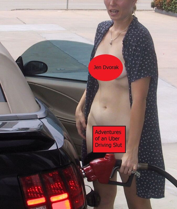 The Adventures of an Uber Driving Slut