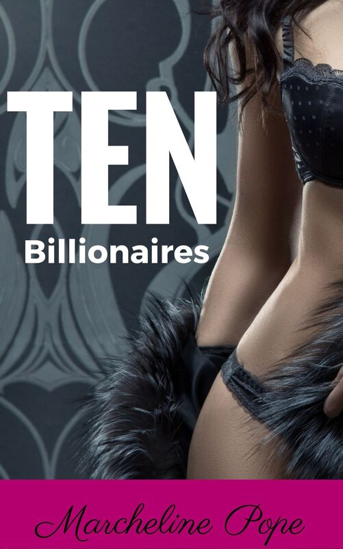 TEN: Billionaires