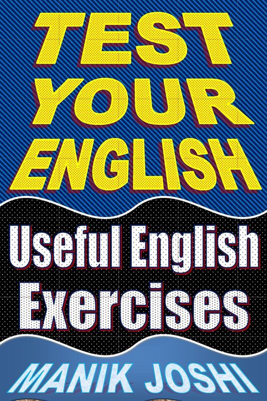 Test Your English: Useful English Exercises