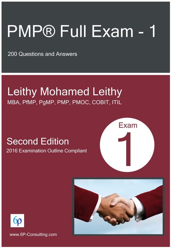 PMP® Full Exam: 1: 200 Questions and Answers