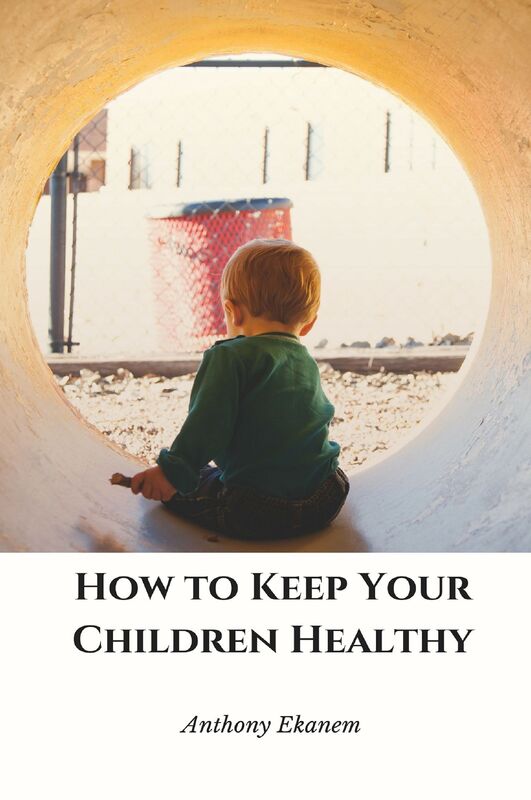 How to Keep Your Children Healthy