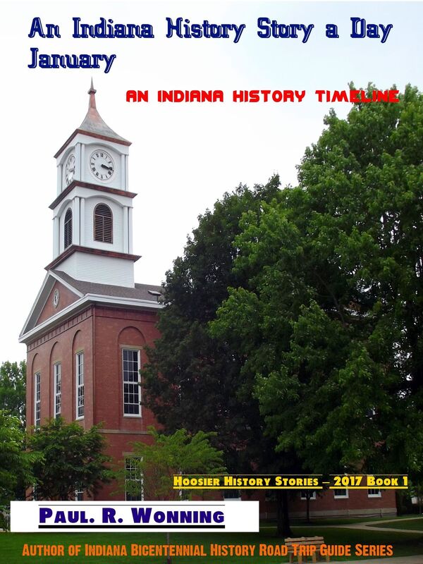An Indiana History Story a Day: January