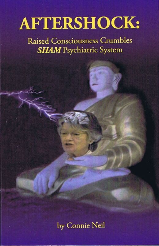 Aftershock: Raised Consciousness Crumbles SHAM Psychiatric System