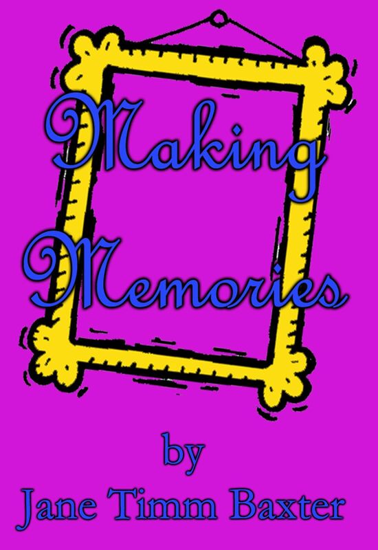 Making Memories