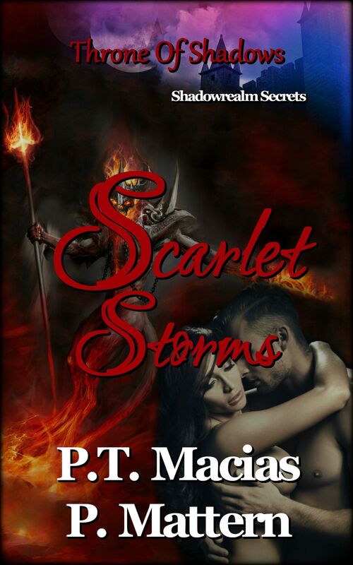 Scarlet Storms, Throne Of Shadows, Shadowrealm Secrets
