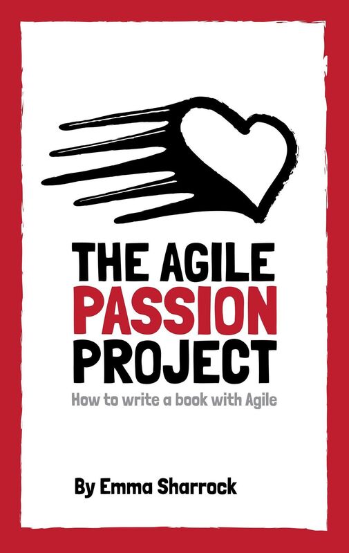 The Agile Passion Project: How to Write a Book with Agile