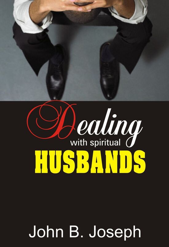 Dealing With Spiritual Husbands