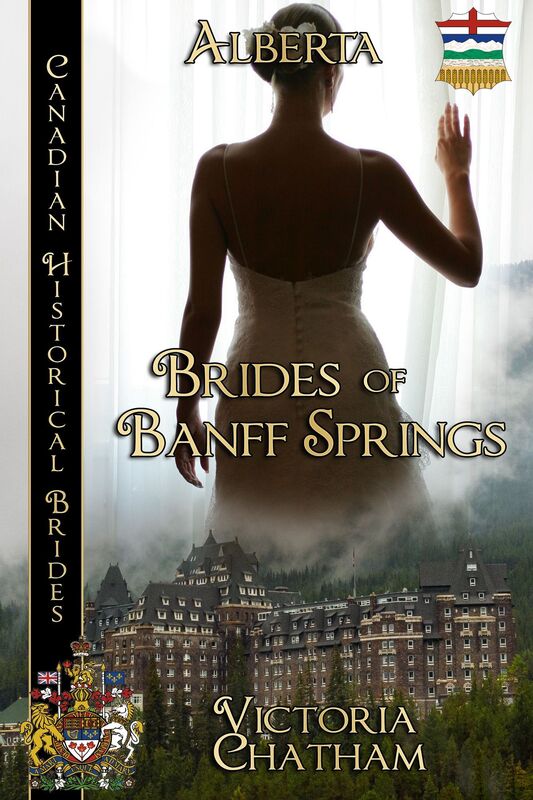 Brides of Banff Springs: Canadian Historical Brides