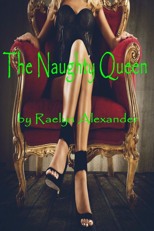 The Naughty Queen