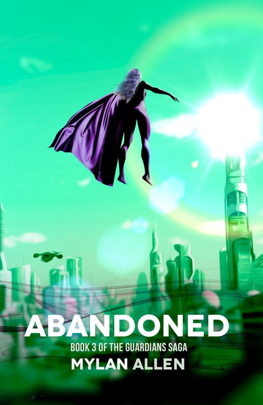 Abandoned: Book 3 of the Guardians Saga
