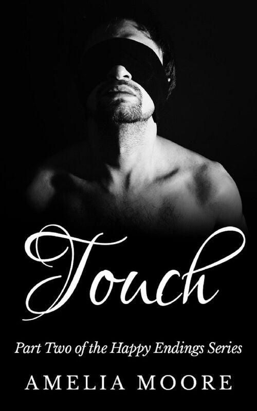 Touch (Book 2 of "Happy Endings")