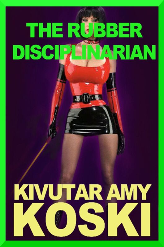The Rubber Disciplinarian