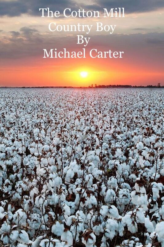 The Cotton Mill Country Boy