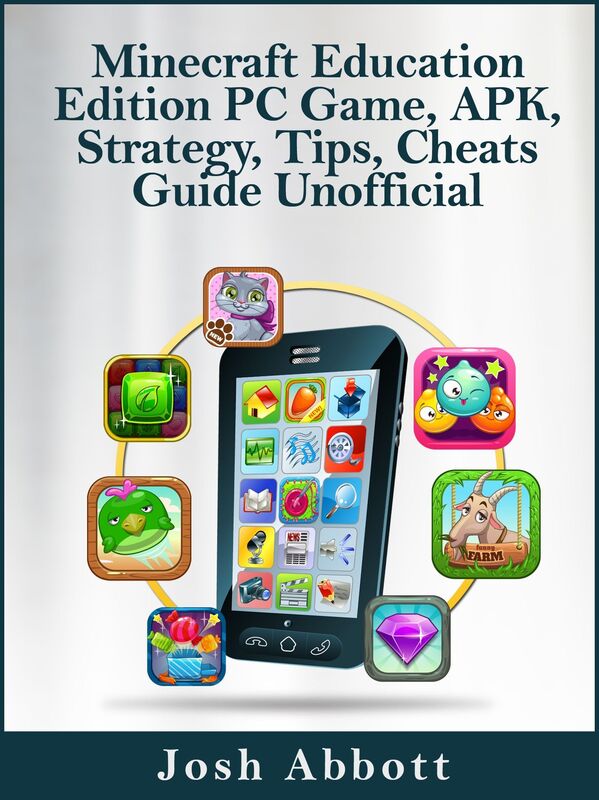 Minecraft Education Edition PC Game, APK, Strategy, Tips, Cheats Guide Unofficial