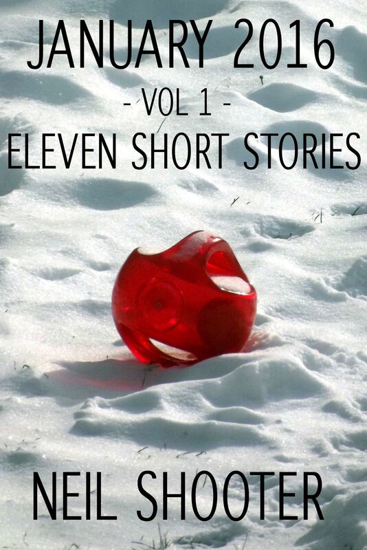 January 2016: Volume 1 - Eleven Short Stories