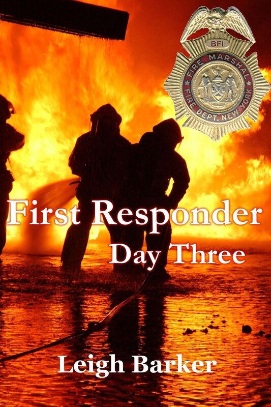 First Responder: Day Three