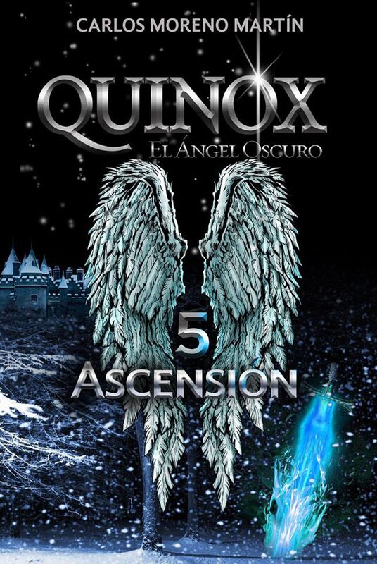 Quinox, el ángel oscuro 5: Ascensión