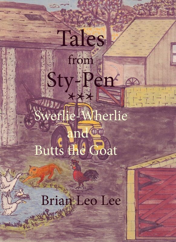 Tales from Sty-Pen: Swerlie-Wherlie and Butts the Goat