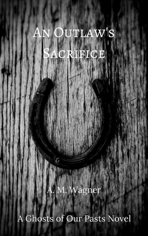 An Outlaw's Sacrifice