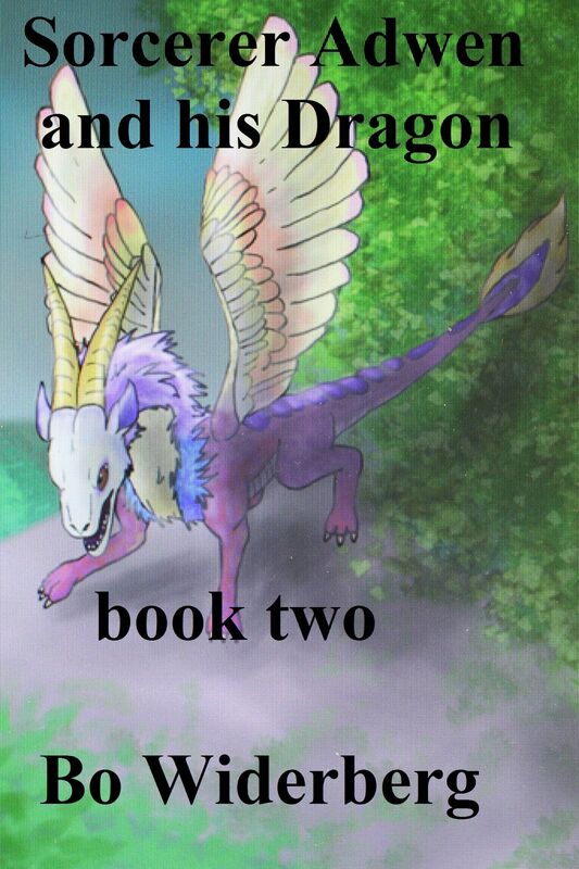 Sorcerer Adwen and His Dragon, Book Two