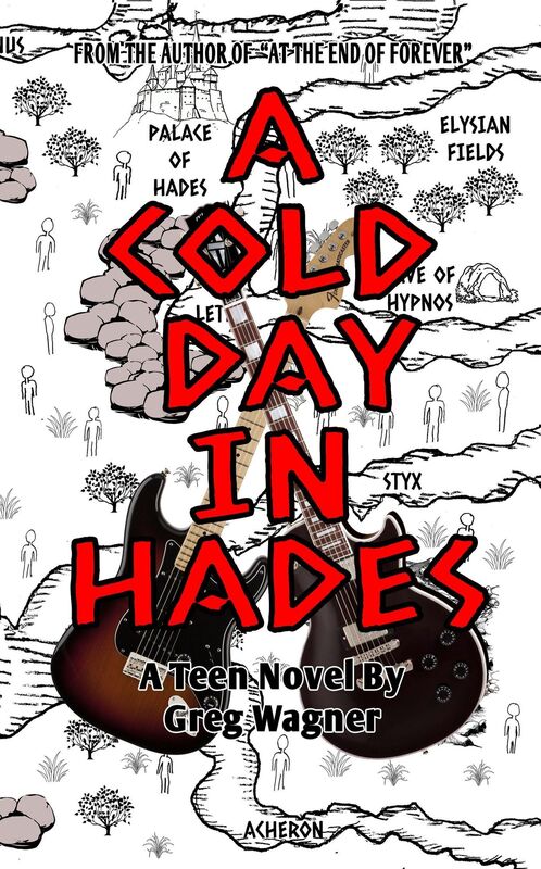 A Cold Day In Hades: A Teen Novel