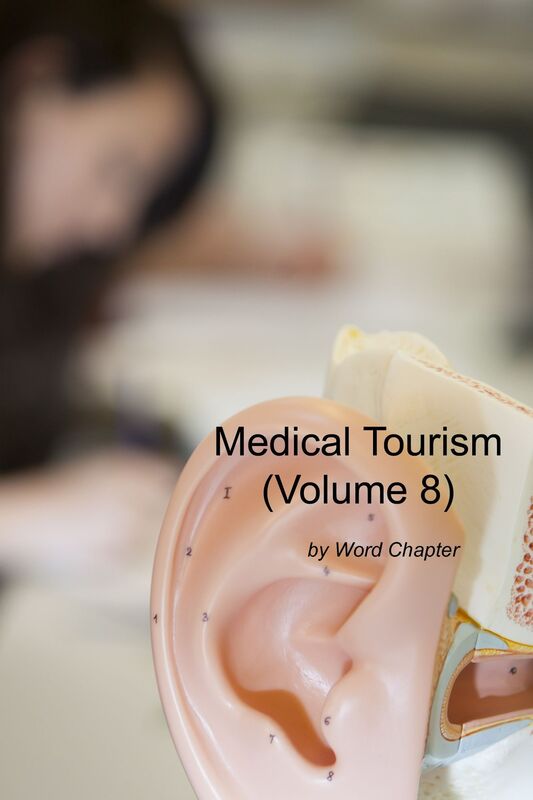 Medical Tourism (Volume 8)
