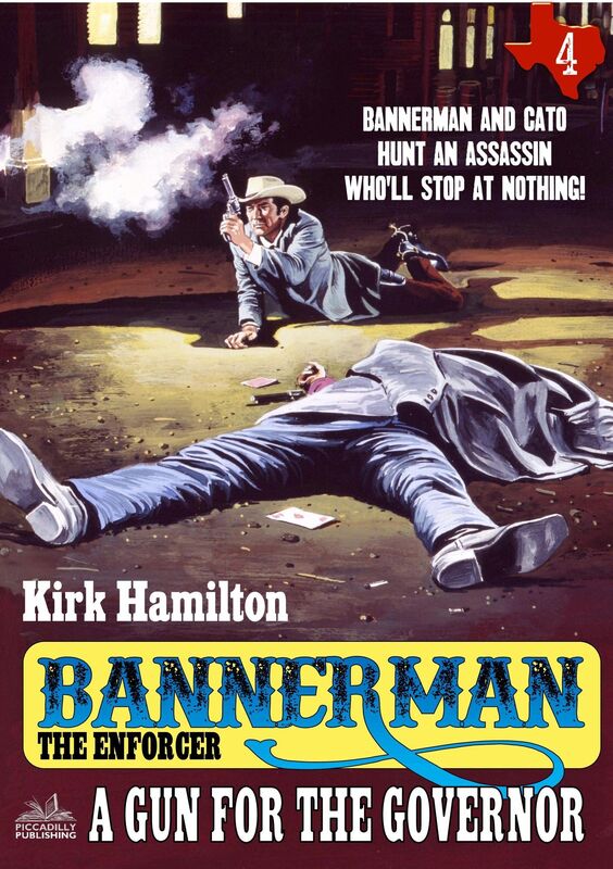 Bannerman the Enforcer 4: A Gun for the Governor