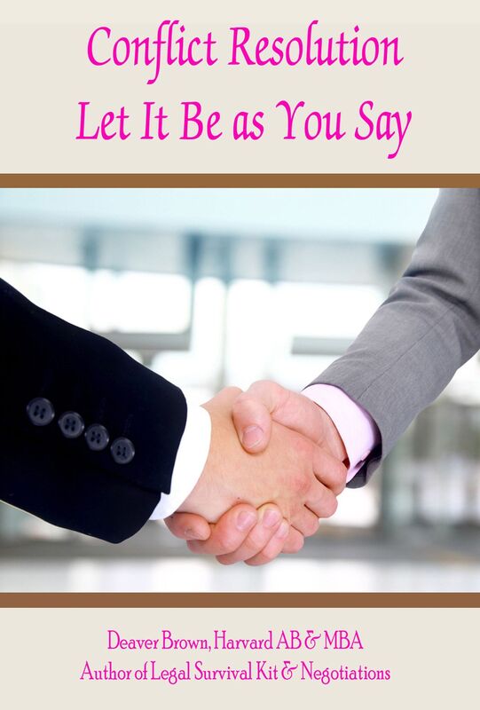 Conflict Resolution: Let It Be As You Say