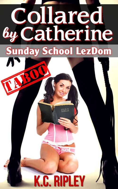 Collared by Catherine: Sunday School LezDom