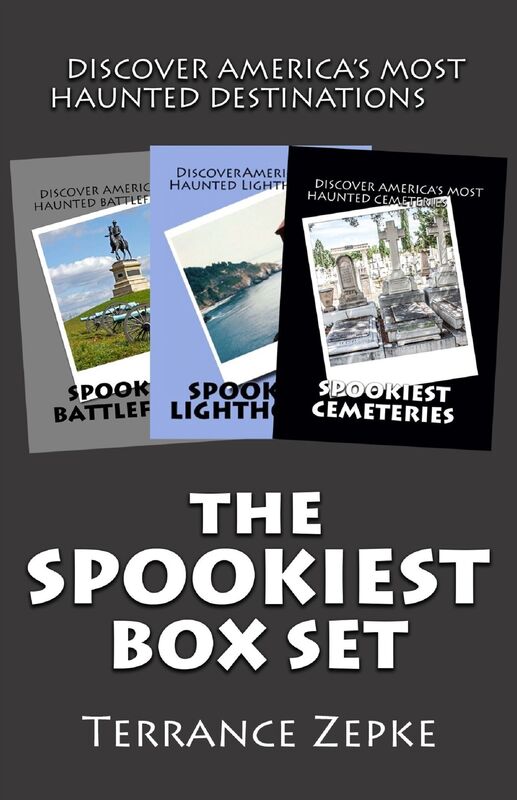 The Spookiest Box Set (3 in 1): Discover America's Most Haunted Destinations