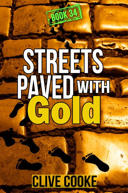 Book 34: Streets Paved with Gold