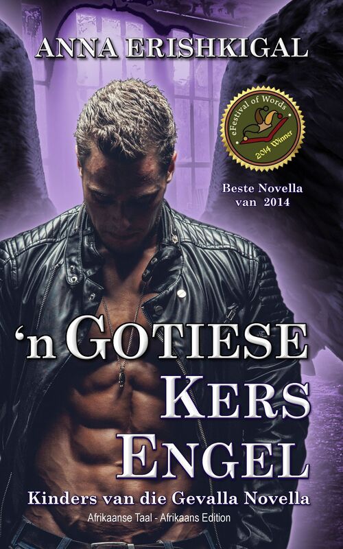 'n Gotiese Kers Engel (Afrikaanse Taal - Afrikaans Language Edition)
