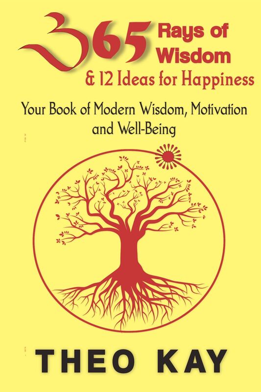 365 Rays of Wisdom & 12 Ideas for Happiness