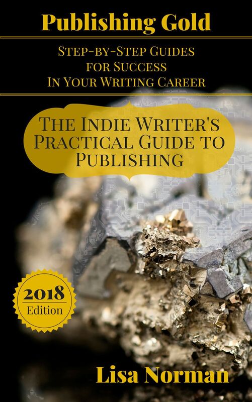 The Indie Writer's Practical Guide to Publishing
