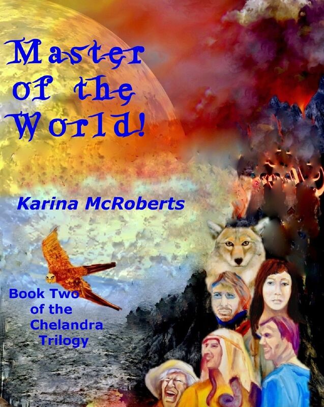 Master of the World, Book Two of the Chelandra Trilogy
