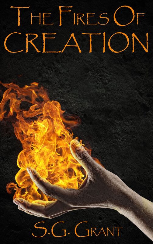 The Fires of Creation