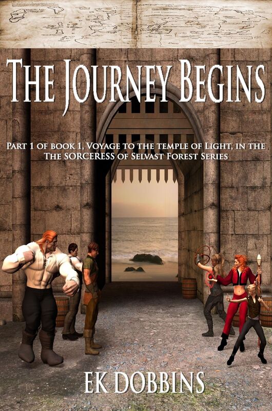 The Journey Begins Part 1 of Book 1, Voyage to the Temple of Light, in The Sorceress of Selvast Forest Series